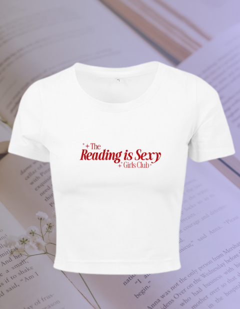 Crop Top Reading is sexy Crop Top Reading is sexy